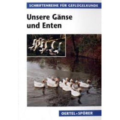 Unsere Gänse und Enten